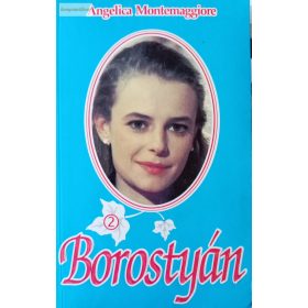 Angelica Montemaggiore: Borostyán 2.