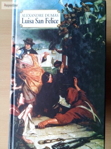 Alexandre Dumas: Luisa San Felice