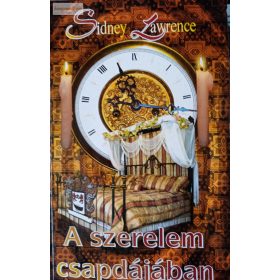 Sidney Lawrence: A szerelem csapdájában