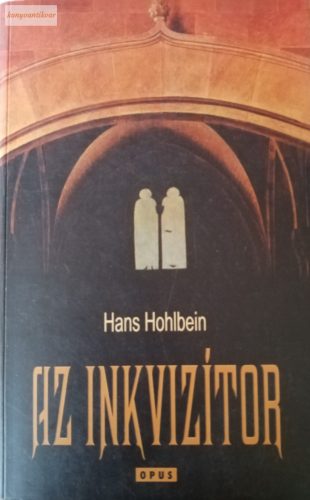 Hans Hohlbein: Az inkvizítor