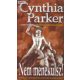 Cynthia Parker: Nem menekülsz!