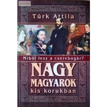 Türk Attila Híres ​emberek, mielőtt híresek lettek