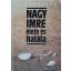 Méray Tibor: Nagy Imre élete és halála