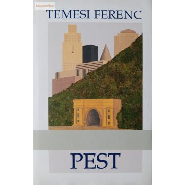 Temesi Ferenc: Pest 
