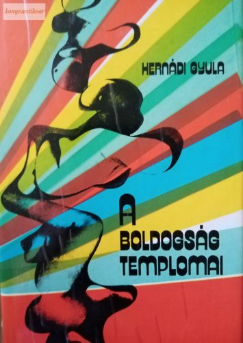 Hernádi Gyula: A boldogság templomai