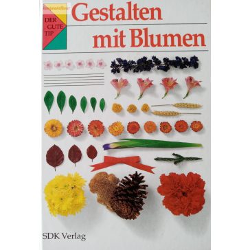 Edith Bora-Haber: Gestalten mit Blumen
