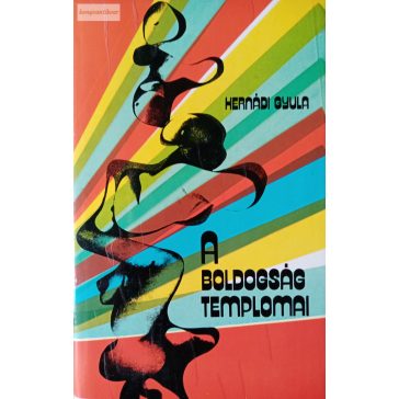 Hernádi Gyula: A boldogság templomai