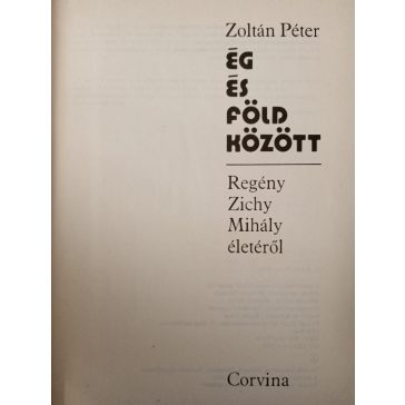 Zoltán Péter: Ég és föld között