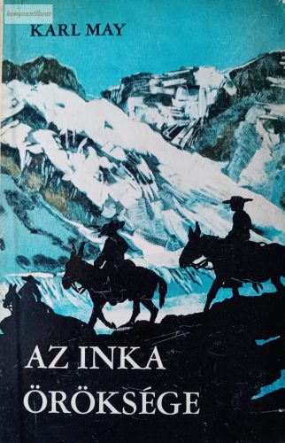 Karl May: Az inka öröksége