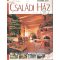 Családi ház 2004. február