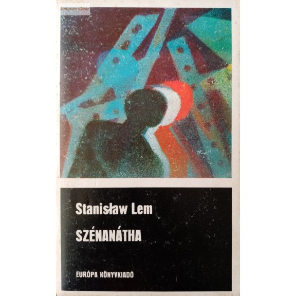 Stanisław Lem: Szénanátha Stanisław Lem: Szénanátha