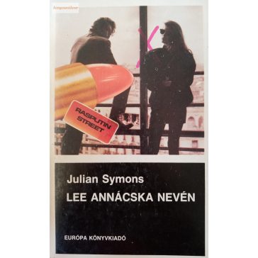 Julian Symons: Lee Annácska nevén