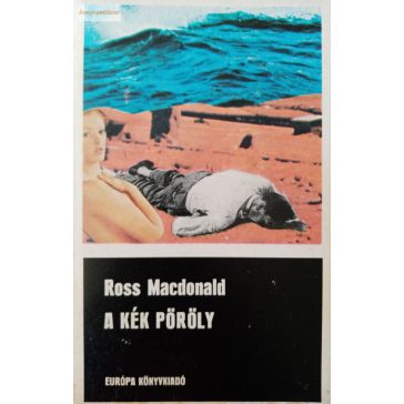 Ross MacDonald: A kék pöröly 
