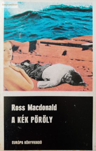 Ross MacDonald: A kék pöröly 