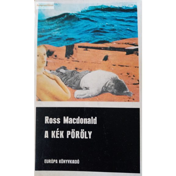 Ross MacDonald: A kék pöröly 
