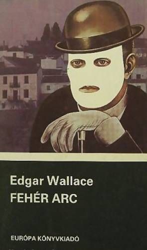 Edgar Wallace: Fehér arc