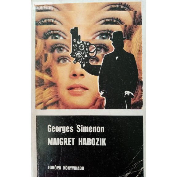 Georges Simenon: Maigret habozik Georges Simenon: Maigret habozik