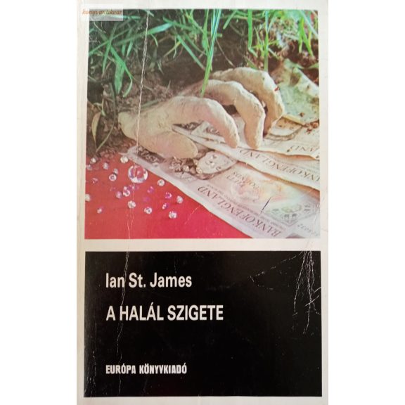 Ian St. James: A halál szigete Ian St. James: A halál szigete