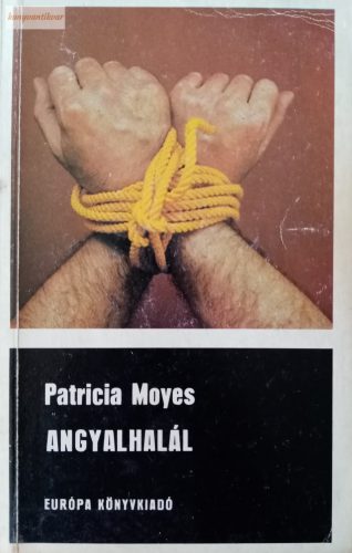 Patricia Moyes: Angyalhalál