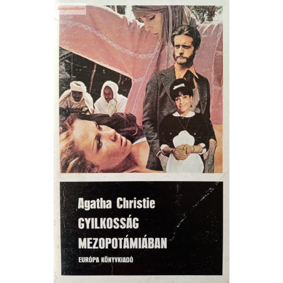 Agatha Christie: Gyilkosság Mezopotámiában Agatha Christie: Gyilkosság Mezopotámiában