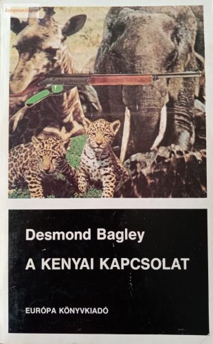 Desmond Bagley: A kenyai kapcsolat