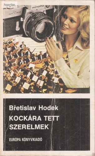 Břetislav Hodek: Kockára tett szerelmek