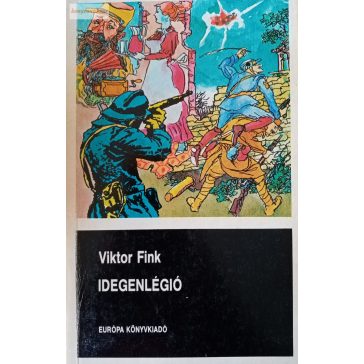Viktor Fink: Idegenlégió