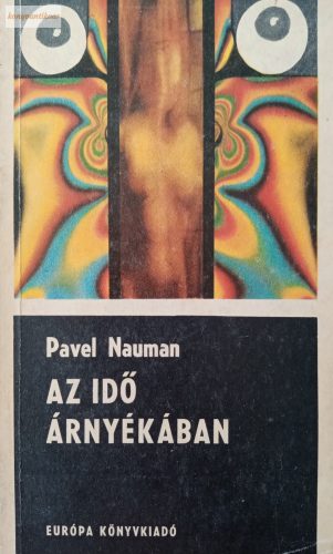 Pavel Nauman: Az idő árnyékában