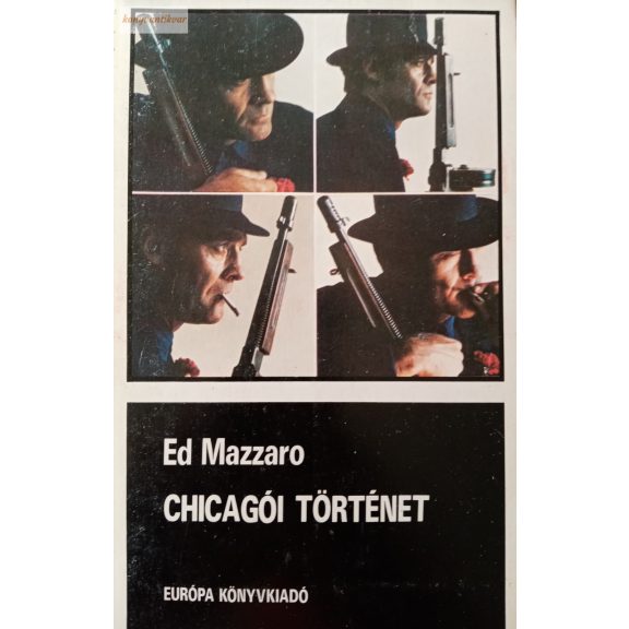 Ed Mazzaro: Chicagói történet Ed Mazzaro: Chicagói történet