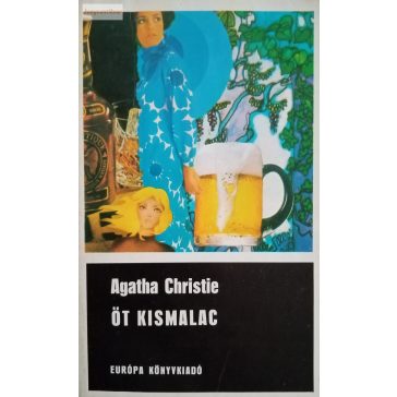 Agatha Christie: Öt kismalac 
