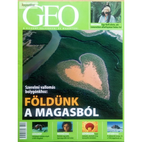 Geo magazin 2006. 03. Geo magazin 2006. 03.