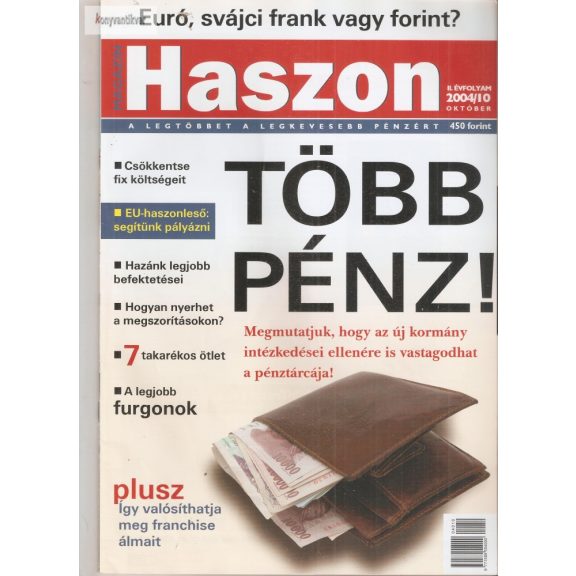 Haszon magazin 2004. 10 Haszon magazin 2004. 10