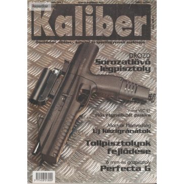 Kaliber 2003. július