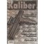 Kaliber 2003. július