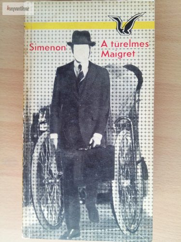 Georges Simenon: A türelmes Maigret