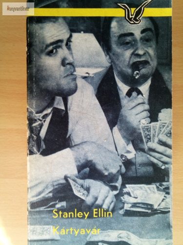 Stanley Ellin: Kártyavár