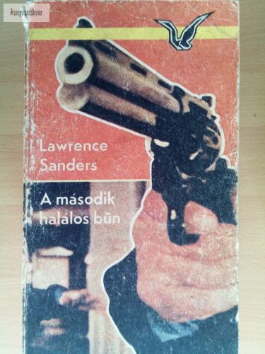 Lawrence Sanders: A második halálos bűn