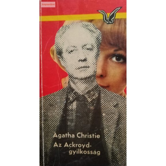 Agatha Christie: Az Ackroyd-gyilkosság Agatha Christie: Az Ackroyd-gyilkosság