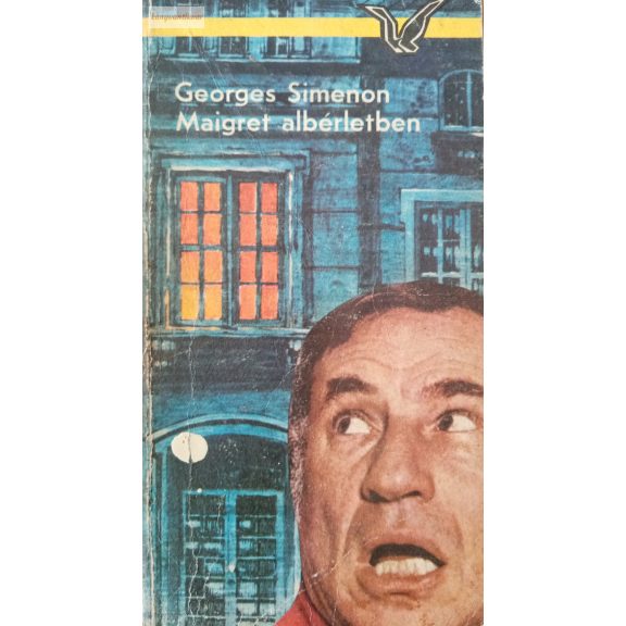 Georges Simenon: Maigret albérletben Georges Simenon: Maigret albérletben
