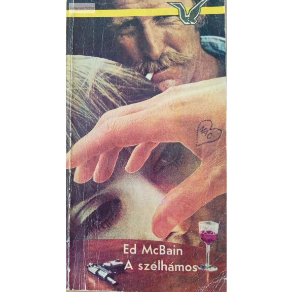 Ed McBain: A szélhámos Ed McBain: A szélhámos