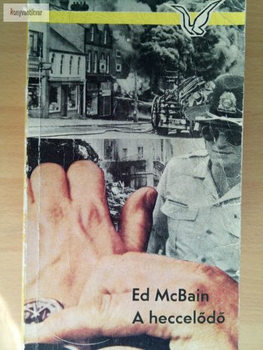 Ed McBain: A heccelődő
