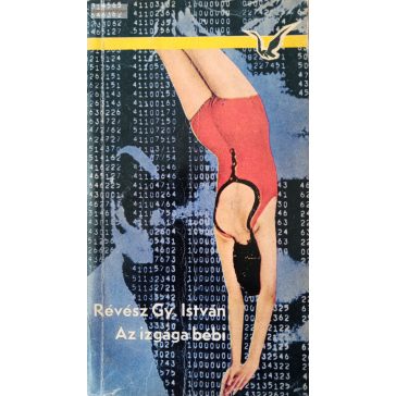 Révész Gy. István: Az izgága bébi