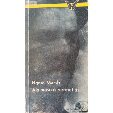 Ngaio Marsh: Aki másnak vermet ás
