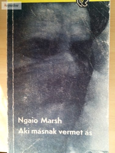 Ngaio Marsh: Aki másnak vermet ás