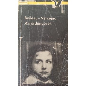Pierre Boileau – Thomas Narcejac: Az ördöngösök