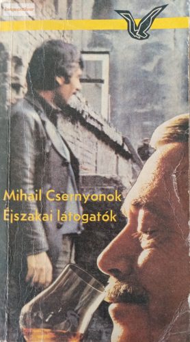 Mihail Csernyonok: Éjszakai látogatók