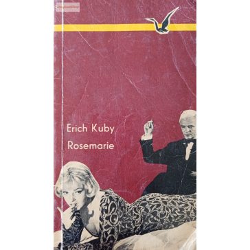 Erich Kuby: Rosemarie
