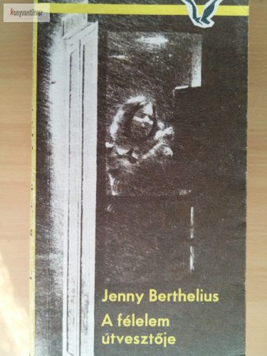 Jenny Berthelius: A félelem útvesztője