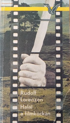 Rudolf Lorenzen: Halál a filmkockán