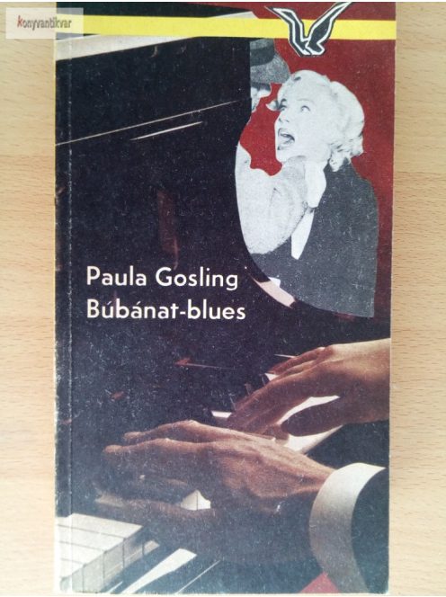 Paula Gosling: Búbánat-blues